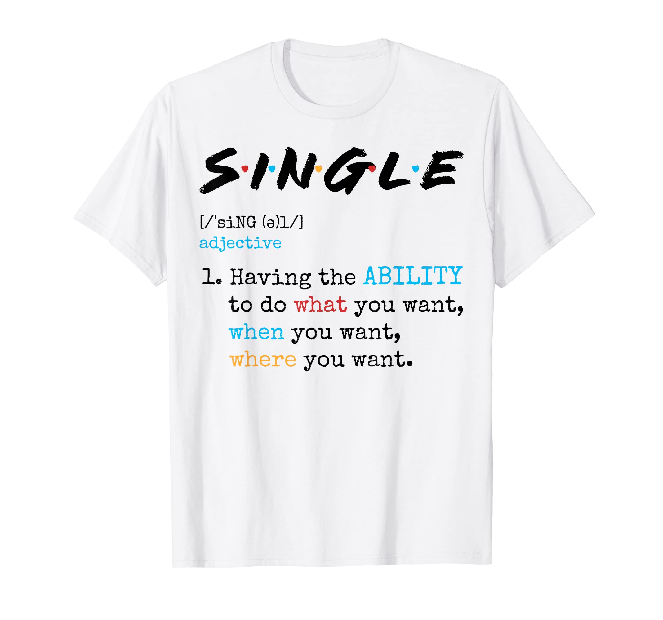 Funny Relationship Dating DefinitionsFunny Relationship Definitions for Singles T-Shirt