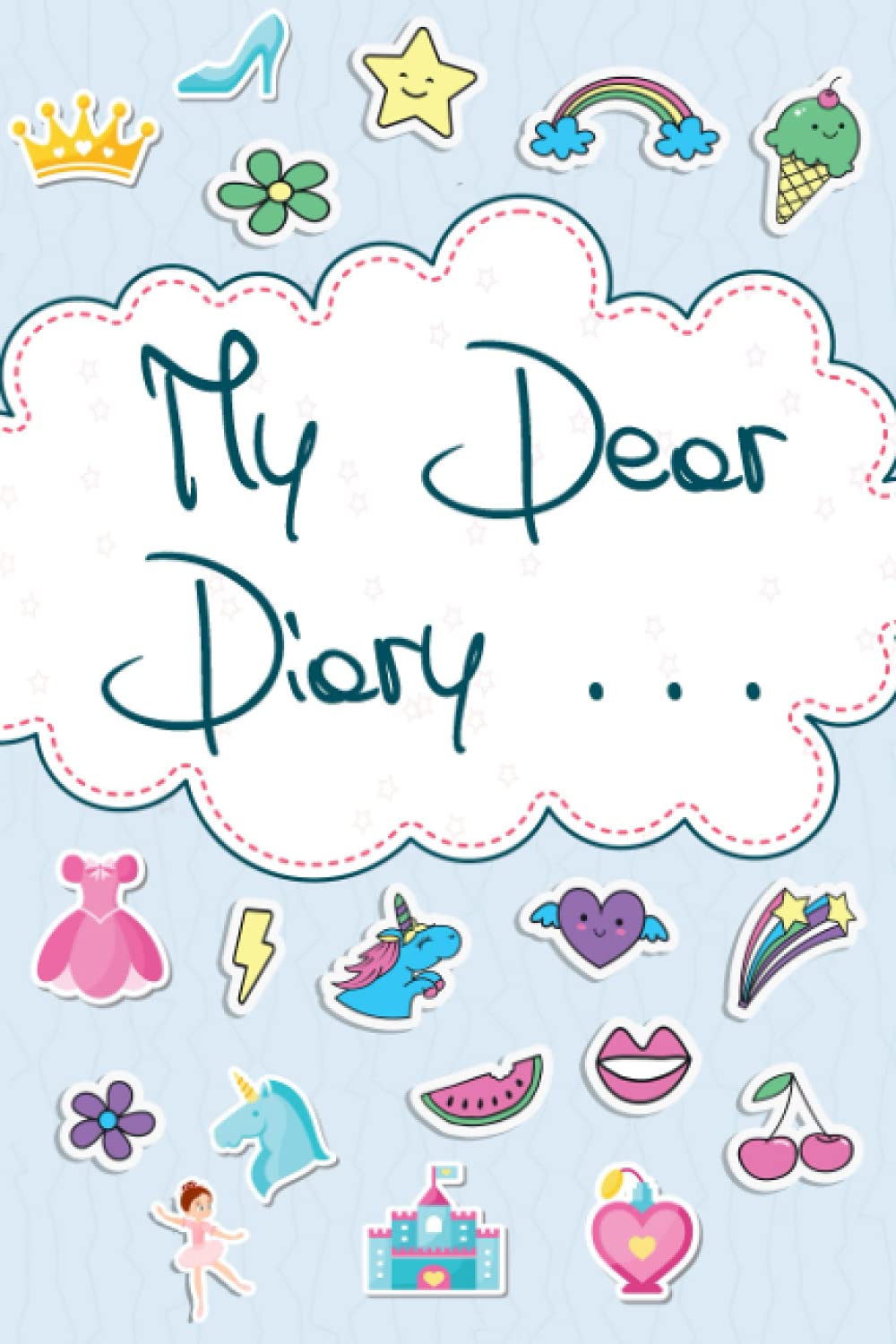 My Dear Diary: Diary for Girls Ages 8-12 | Life Journal for Kids to Collect Memories
