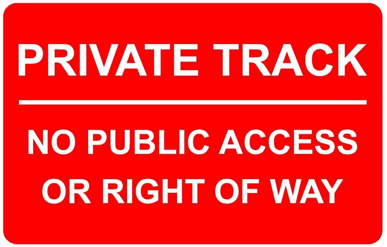 Private Track No Public Access Or Right Of Way Correx Safety Sign 300mm x 200mm x 6mm Red/White.