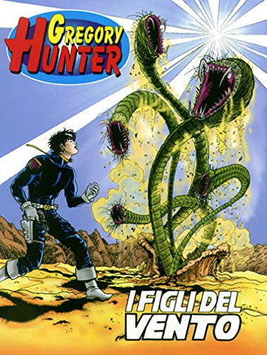 GREGORY HUNTER N.14 - I Figli del Vento