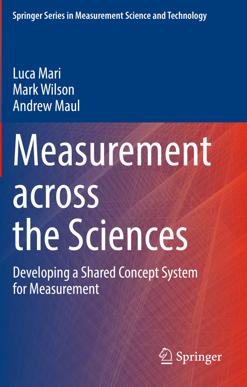 Measurement across the Sciences: Developing a Shared Concept System for Measurement