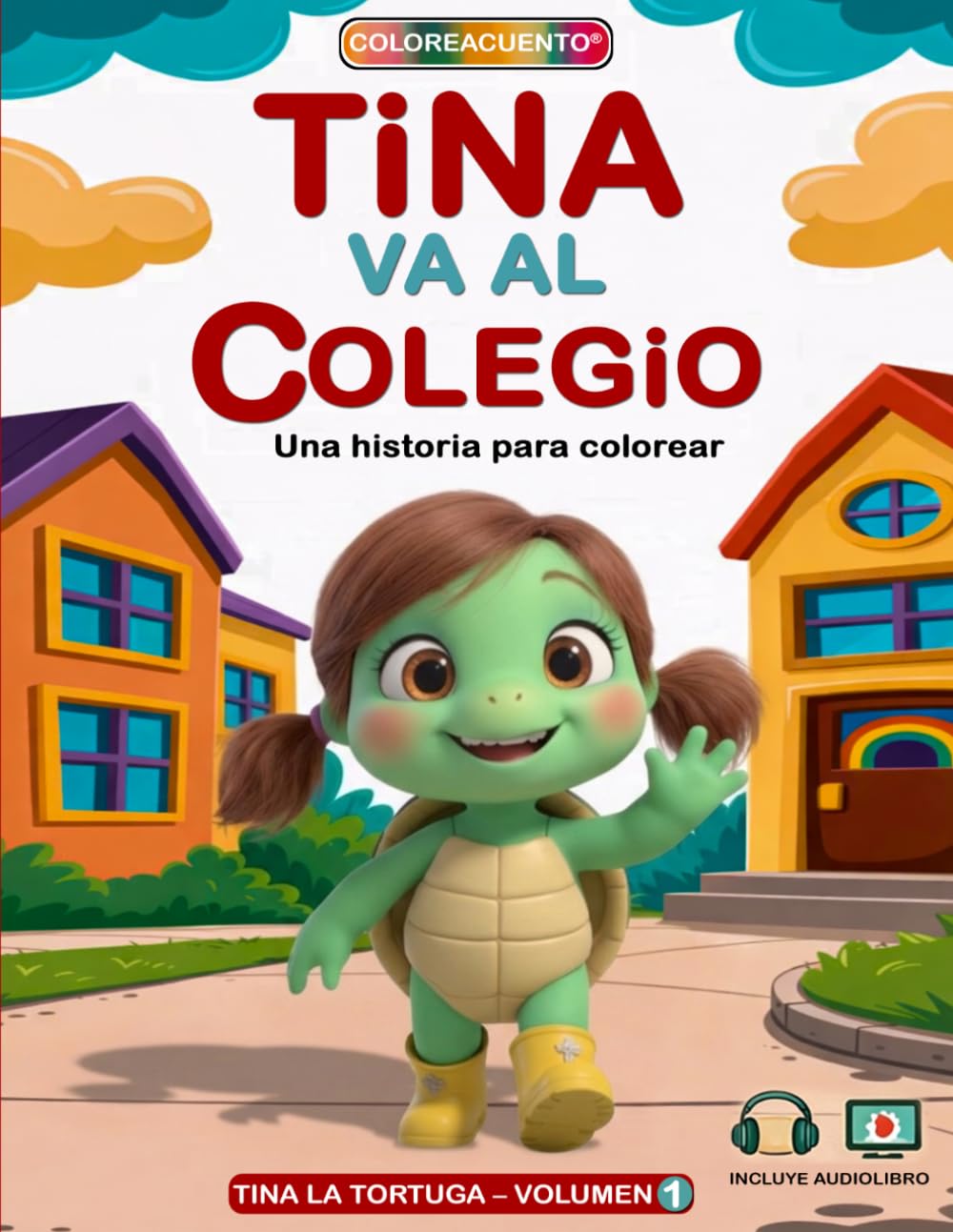 Tina va al cole (Coloreacuentos): libro para colorear para niños de 3 a 6 años, actividades infantiles, hábitos y emociones, dibujos para pintar: ... acceso a audiocuento y canciones mediante QR
