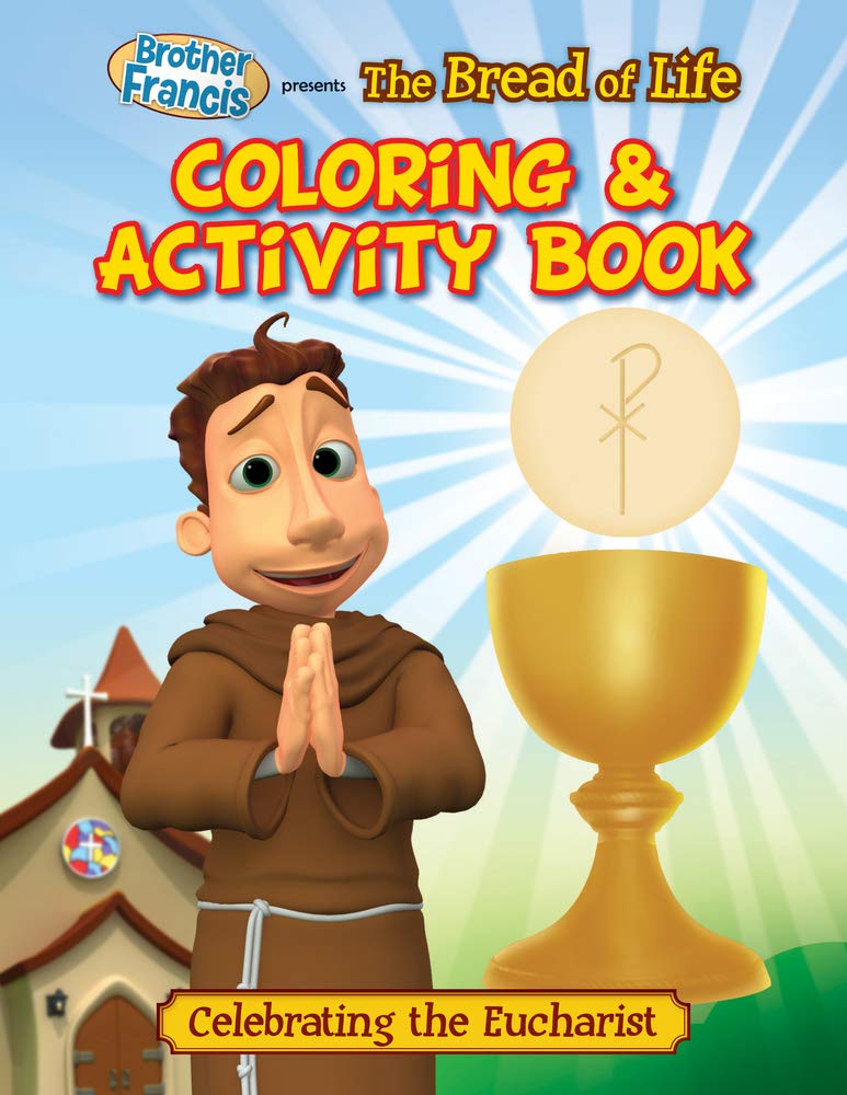 Bread of Life Coloring & Activ (Brother Francis) Paperback – October 1, 2013