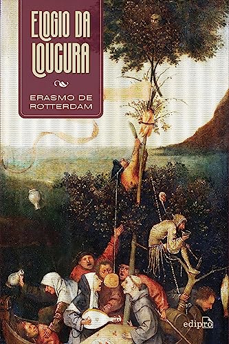 Elogio da Loucura