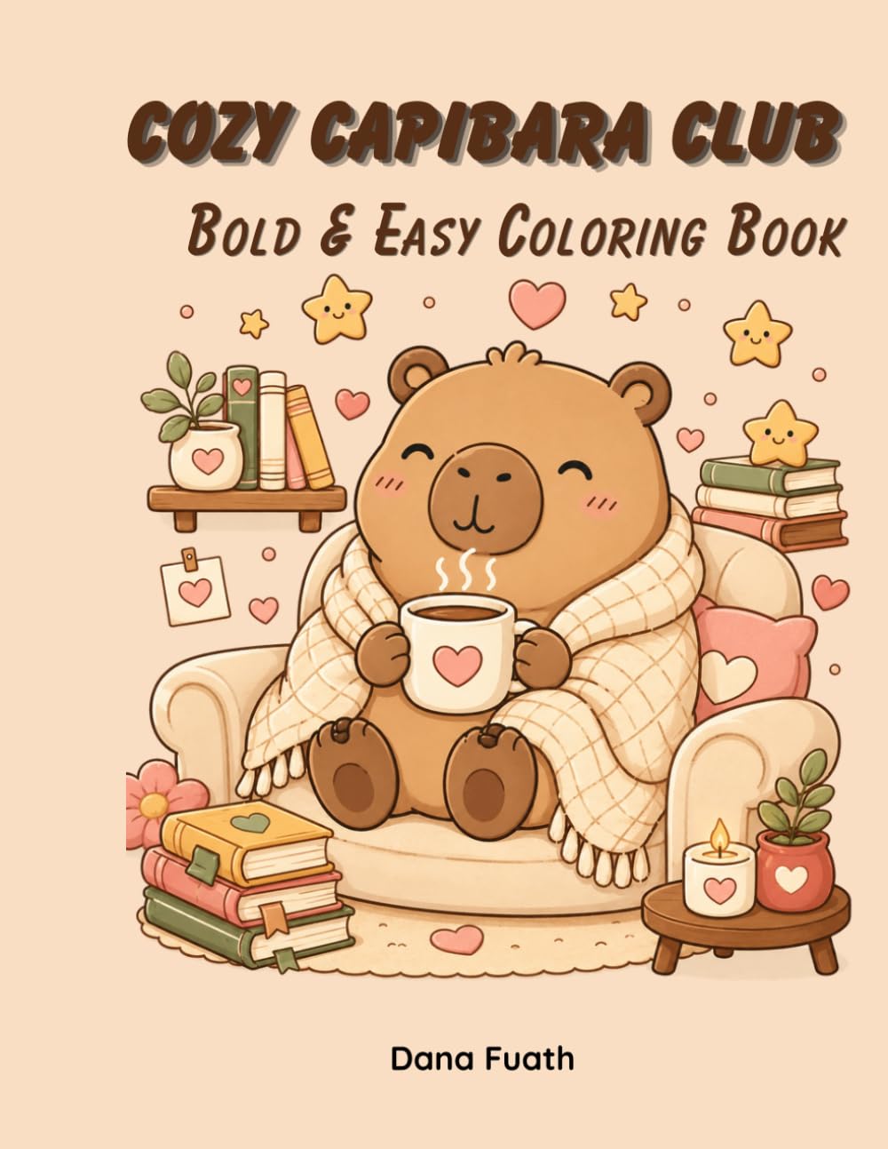 Cozy Capibara Club: Bold & Easy Coloring Book