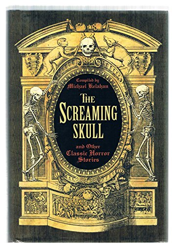 The Screaming Skull and Other Classic Horror St... 1435124987 Book Cover