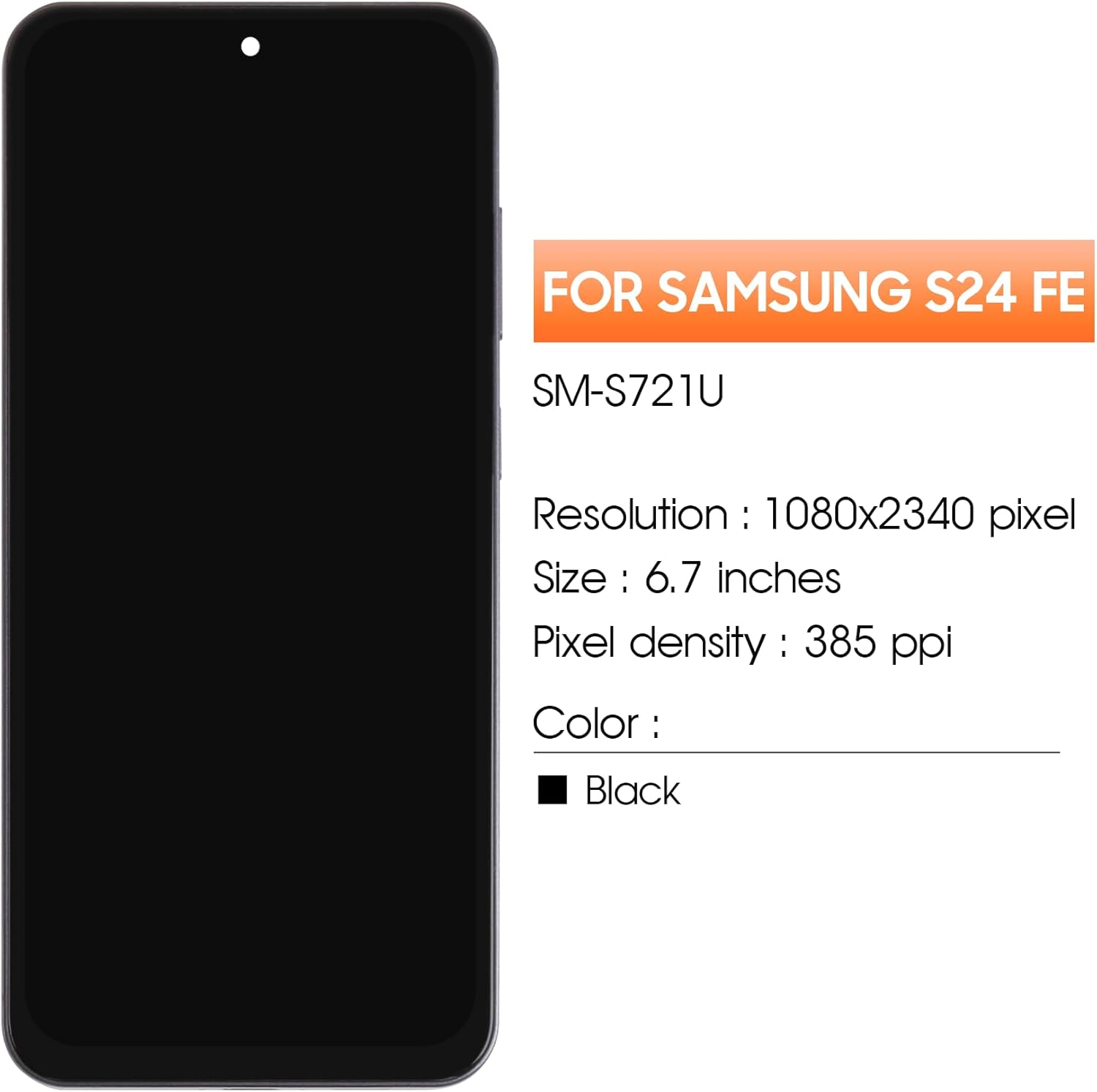 TFT for Samsung Galaxy S24 FE Screen Replacement for Samsung S24 FE LCD Display S721B S721W S721U LCD Digitizer Touch Screen Assembly Repair Kits with Frame