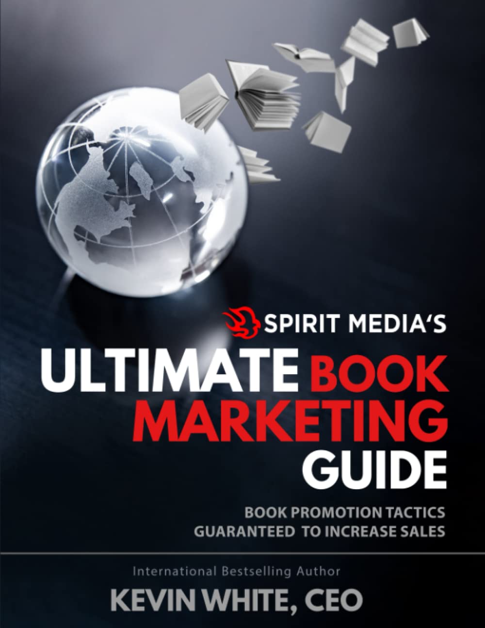 SM’s Ultimate Book Marketing Guide: Book Promotion Tactics Guaranteed to Increase Sales