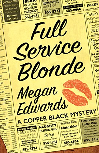Full Service Blonde (A Copper Black Mystery Book 2)
