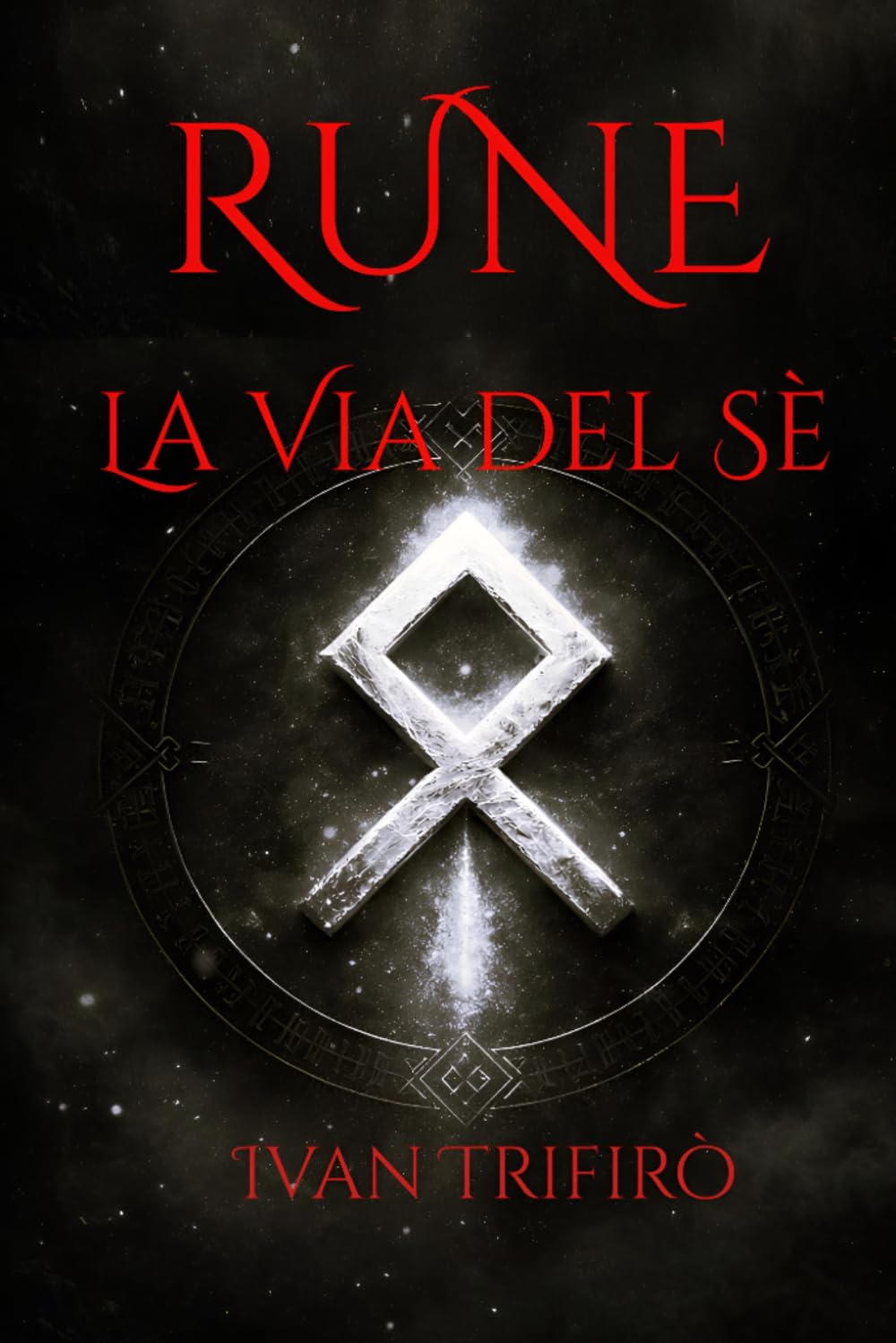 Rune: La Via del Sè
