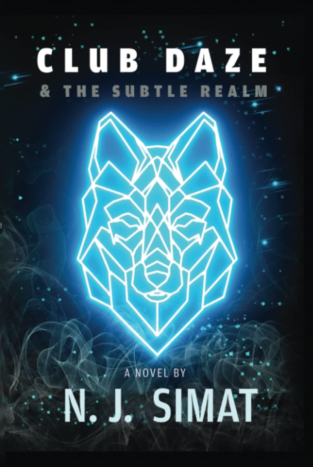 Club Daze and The Subtle Realm: 1 (The Subtle Realms)