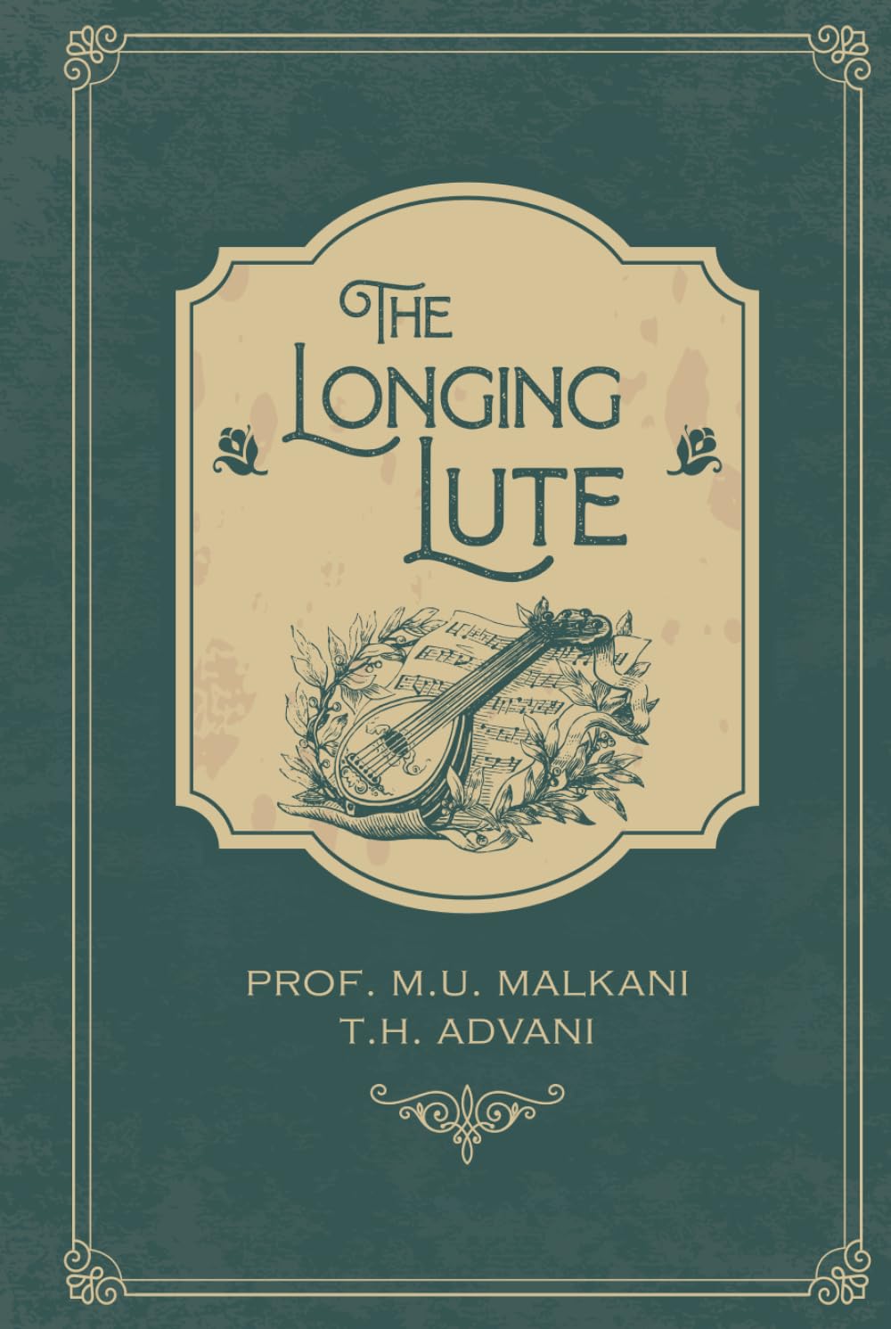 The Longing Lute