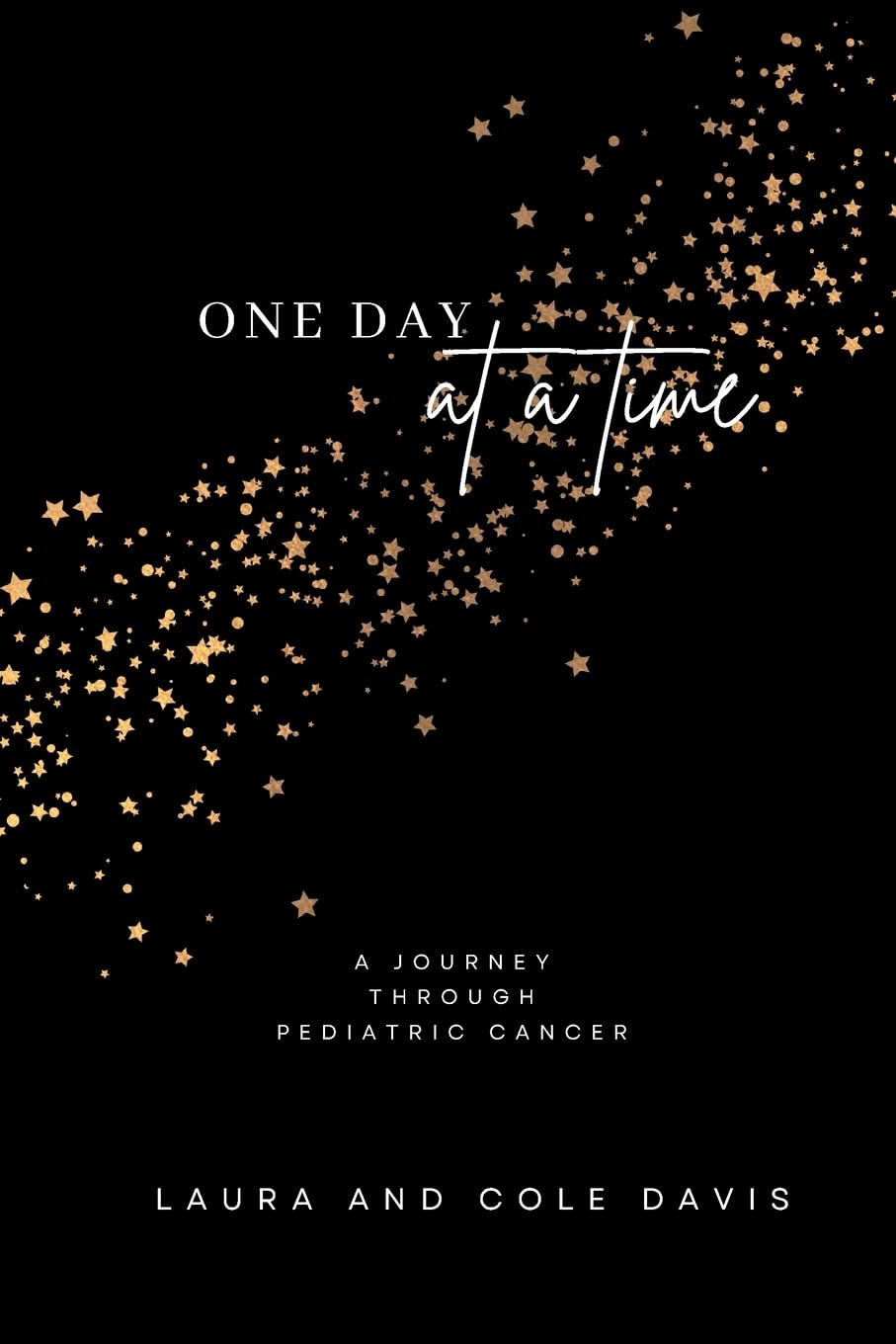 One Day at a Time, A Journey Through Pediatric Can