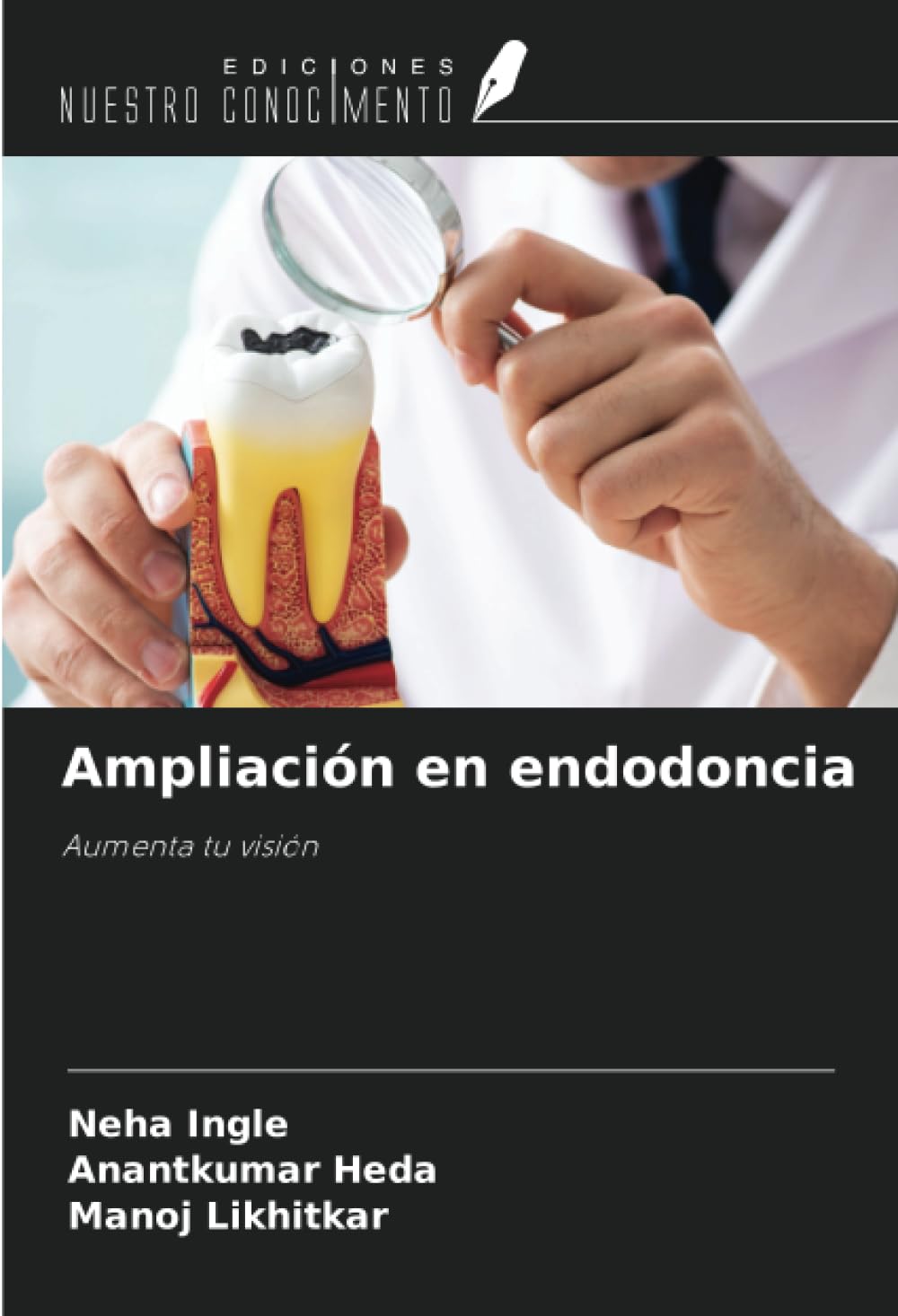 Ampliación en endodoncia: Aumenta tu visión