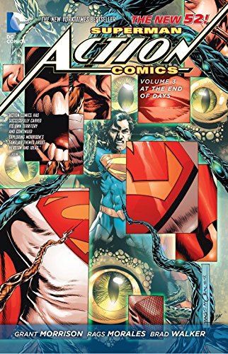Superman - Action Comics Vol. 3: At The End Of Days (The New 52) (Superman Action Comics: The New 52!)
