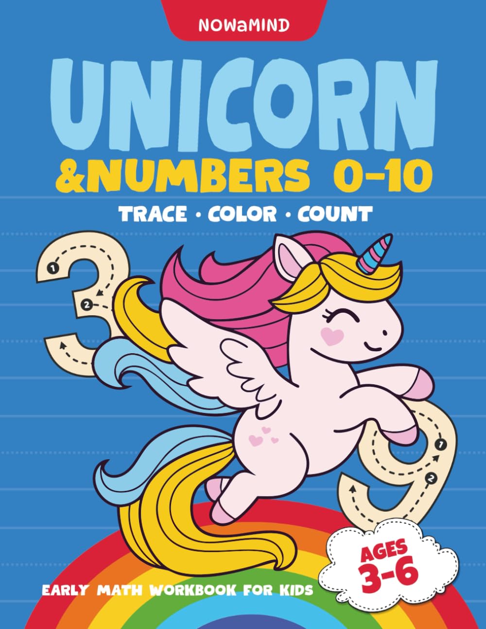 Unicorn & Numbers 0-10: Trace • Color • Count: Early Learning Math Workbook for Kids Ages 4–6