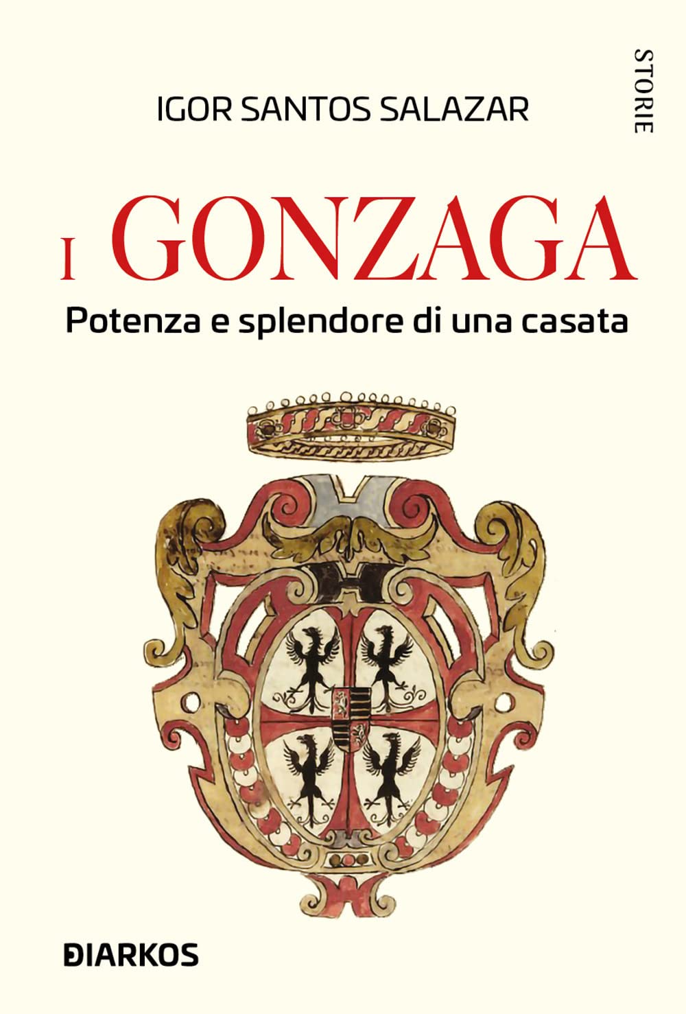 I Gonzaga. Potenza E Splendore Di Una Casata - 4