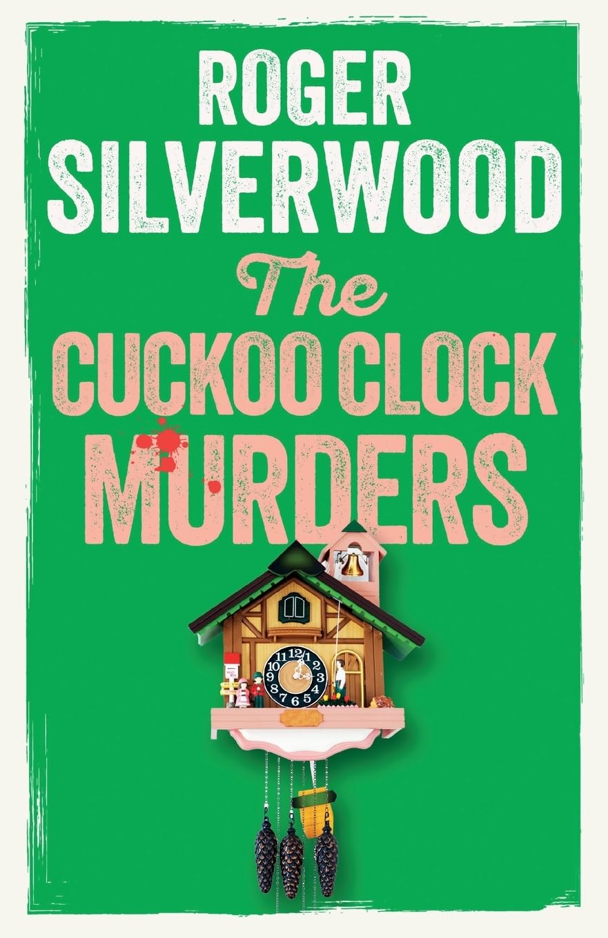 The Cuckoo Clock Murders: 14 (Yorkshire Murder Mysteries)
