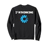 Coder I'M THINKING FUNNY Computer Science Coder Sweatshirt