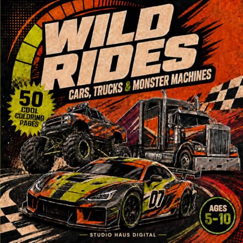 Wild Rides: 50 Cool Coloring Pages Featuring Race Cars, Luxury Cars, Trucks, Monster Trucks and Powerful Machines for Kids Ages 5–10 image 2