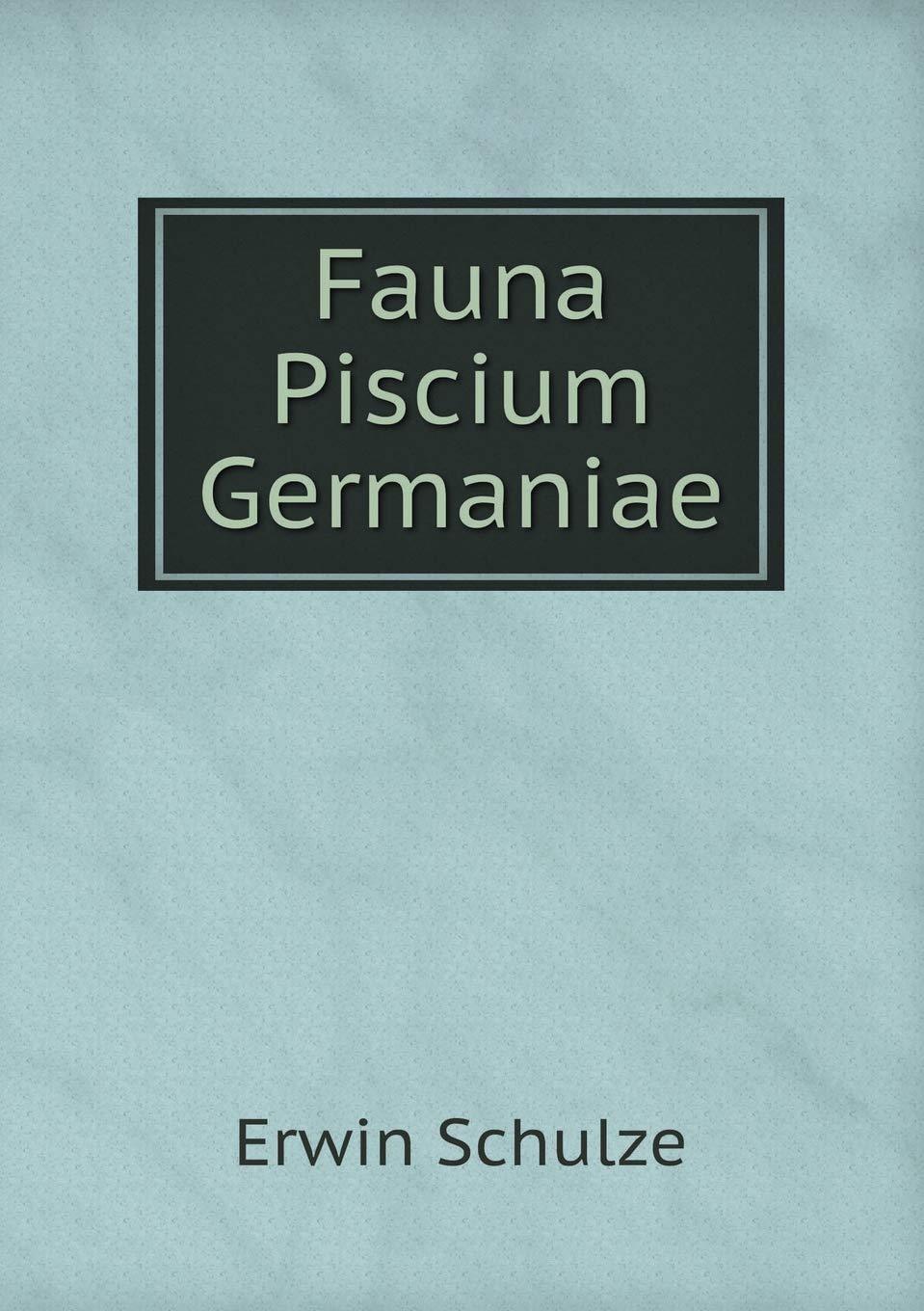 Fauna Piscium Germaniae