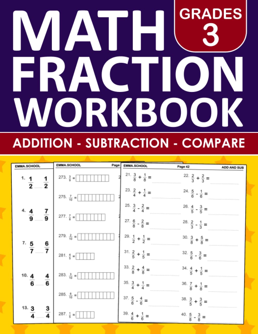 Fraction Math Workbook For Grades 3 | Addition, Subtraction,compare | With Answer Key: Fraction Workbook For 3rd Grades With 1000 Addition, Subtraction, and compare Exercises - One Page A Day