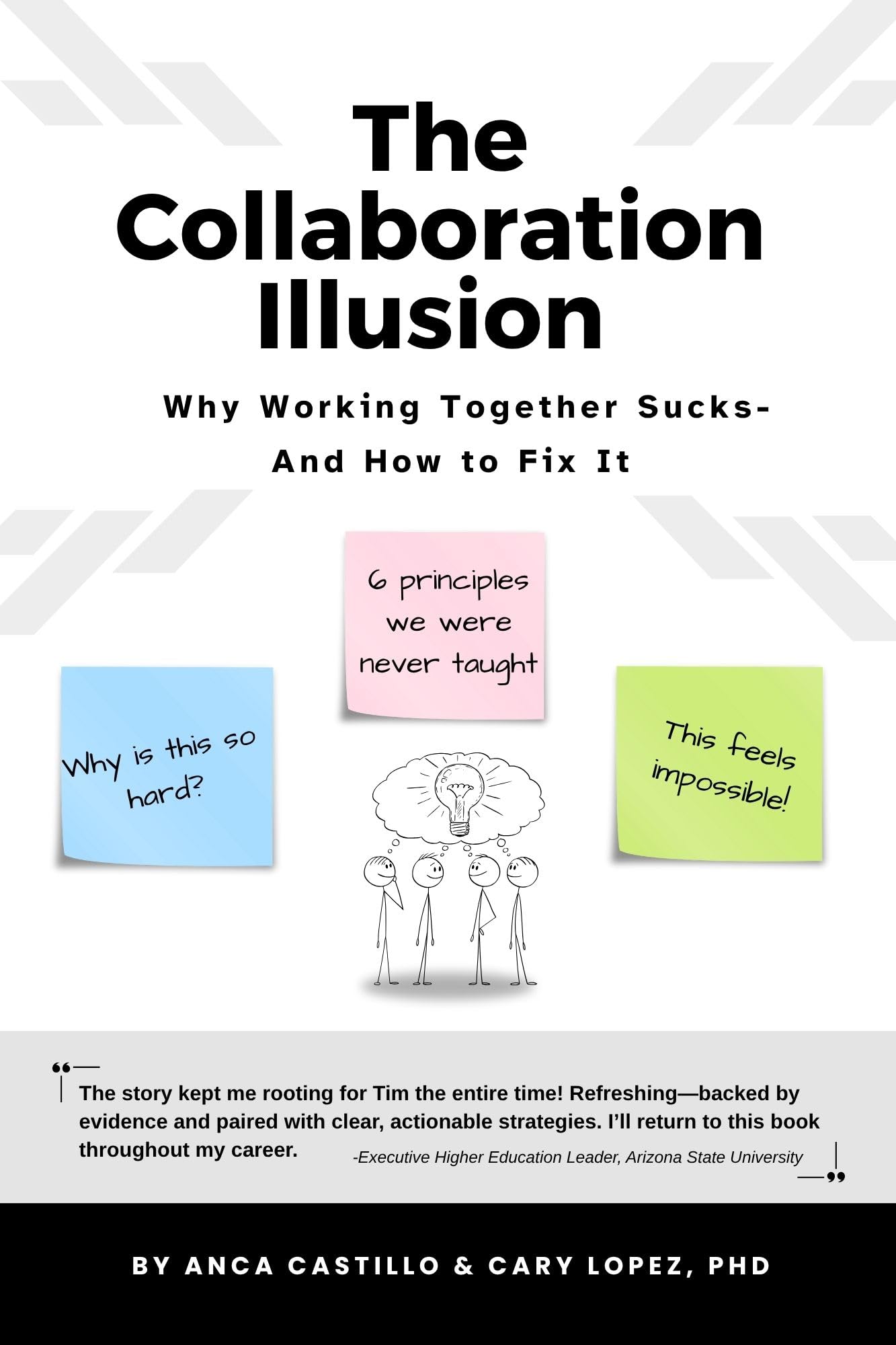 The Collaboration Illusion: Why Working Together Sucks and How to Fix It