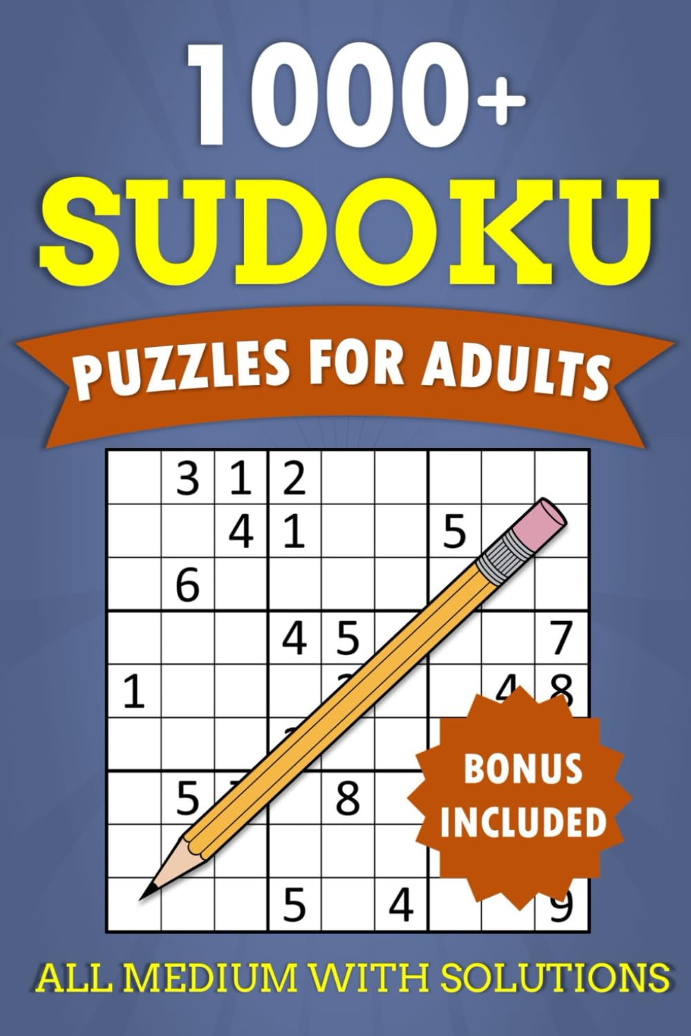 1000+ Sudoku Puzzles for Adults - All Medium with Solutions - Bonus Included
