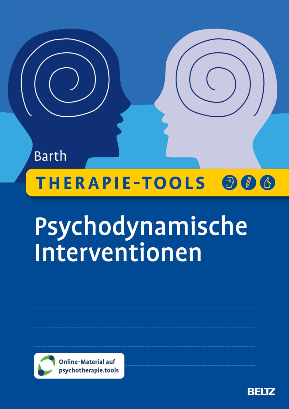 Therapie-Tools Psychodynamische Interventionen: Mit Online-Material
