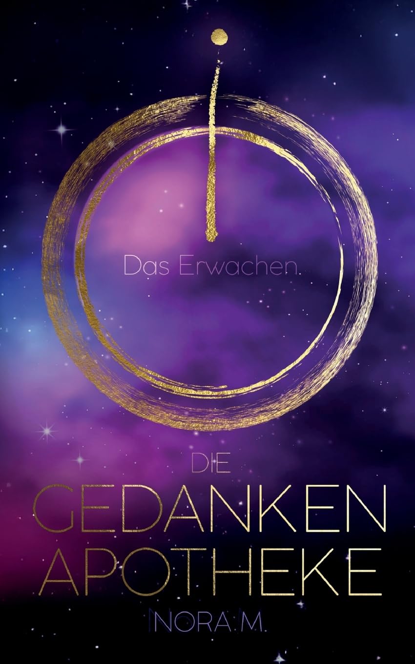 Die Gedankenapotheke: Das Erwachen