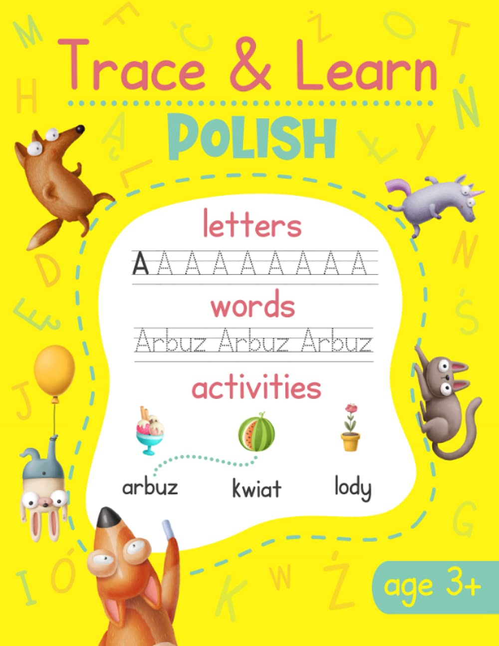 Trace & Learn Polish: Polish Handwriting Practice - Lots of Polish Word Tracing, Letter Tracing, and other Writing Activities for Kids