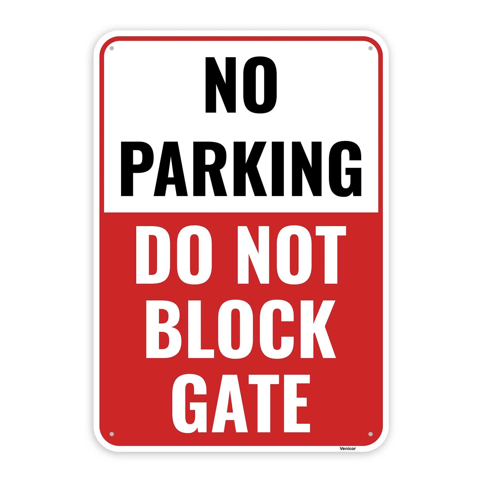 No Parking Do Not Block Gate Sign, Property Warning Plaque, Aluminum, 12x8 Inch