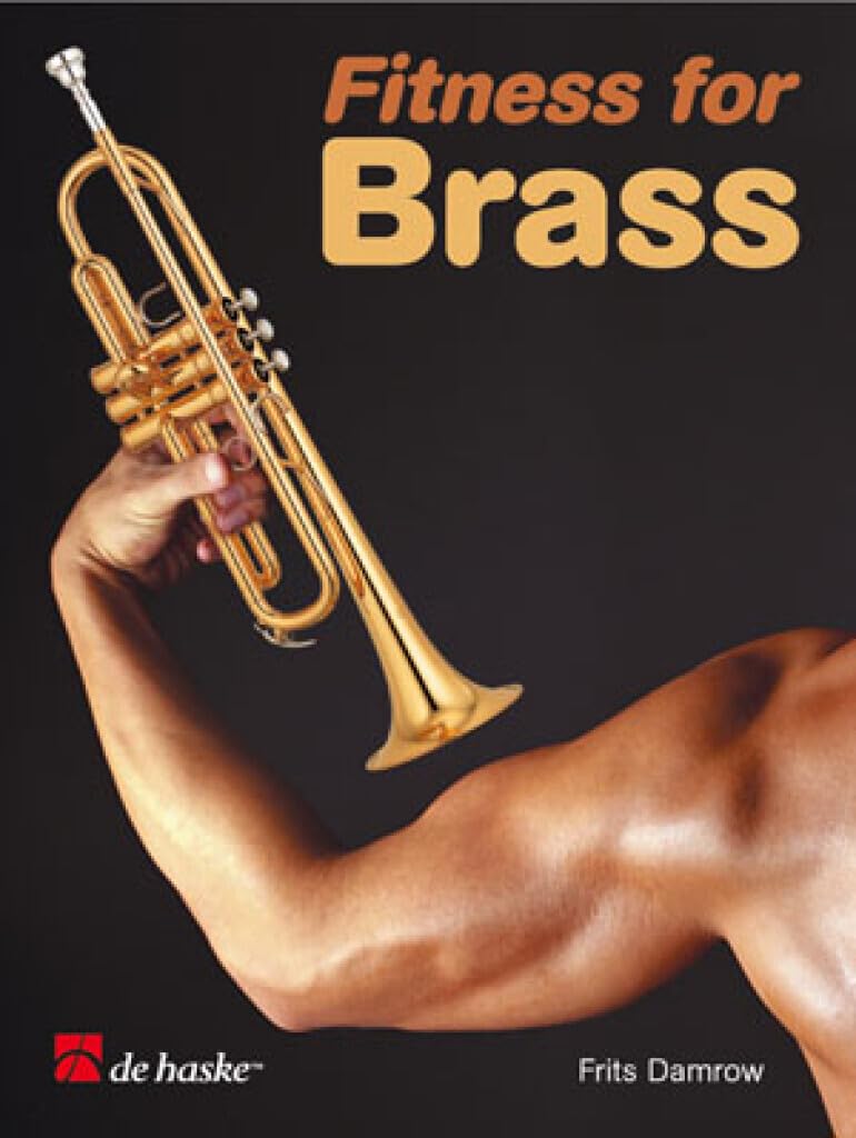 Fitness for Brass Frits Damrow méthode trompette livre allemand