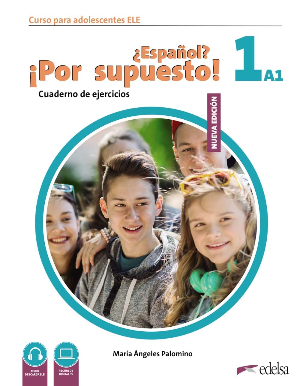 Espanol? Por supuesto! (Nueva edicion 2023): Cuaderno de ejercicios + (Nuevo ¿Español? ¡Por supuesto!)