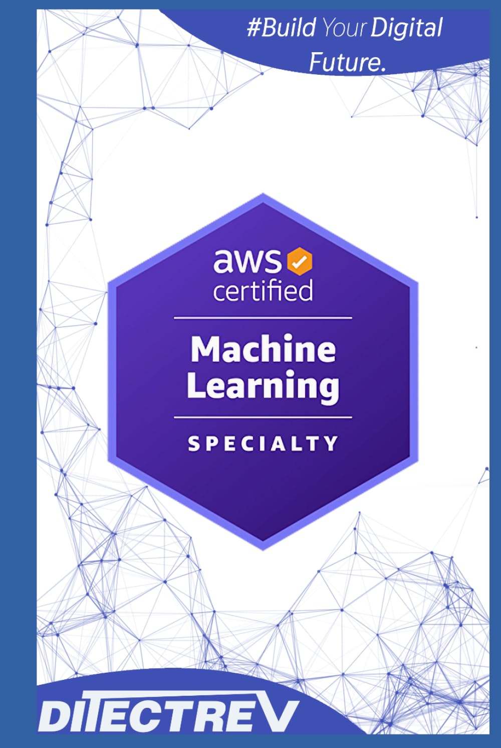 Amazon Web Services Certified (AWS Certified) Machine Learning Specialty (MLS-C01) Practice Tests Exams Questions & Answers