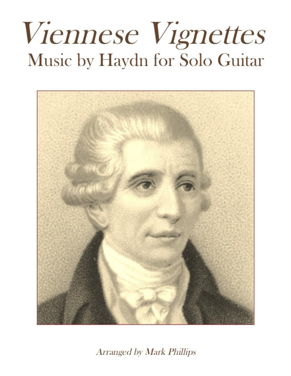 Viennese Vignettes: Music by Haydn for Solo guitar (Viennese Vignettes for Solo Guitar)