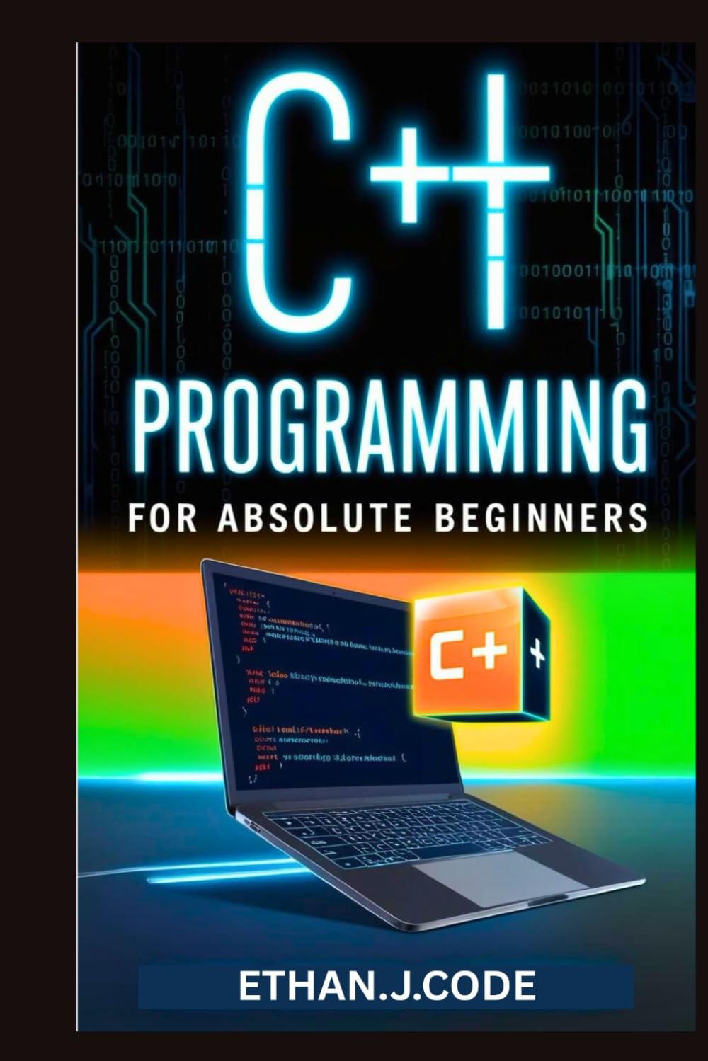 C++ Programming for Absolute Beginners: Comprehensive Guide To iostream ...