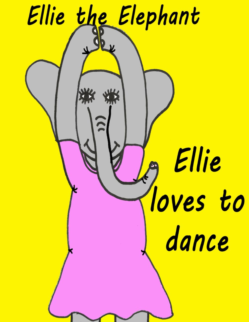 Ellie the Elephant: Loves to Dance