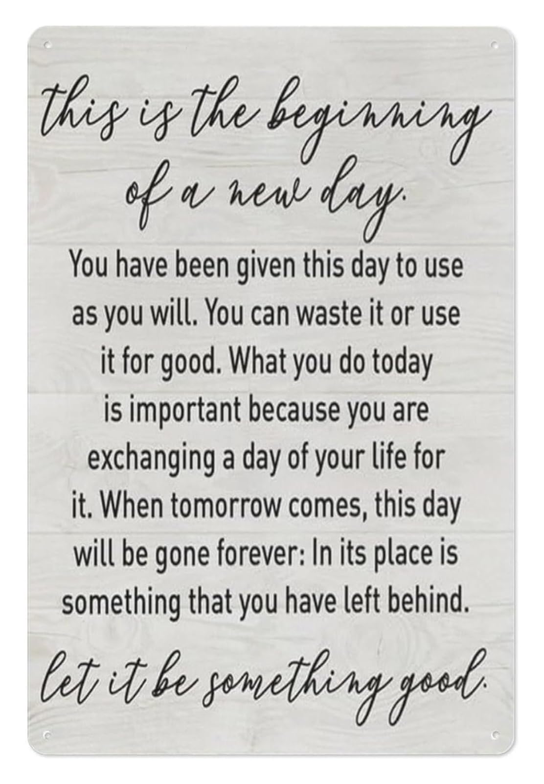 PKNVKZIDK Metal Tin Sign This Is the Beginning of a Day Inspirational Quote Vintage Wall Decor for Office Home Classroom Motivational 8 X 12 Inch