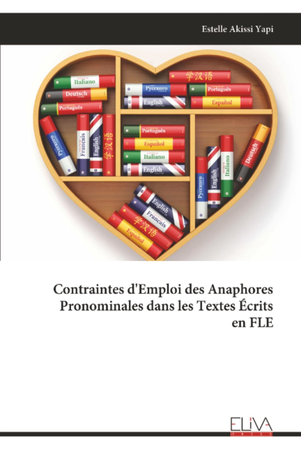 Contraintes d'Emploi des Anaphores Pronominales dans les Textes Écrits en FLE