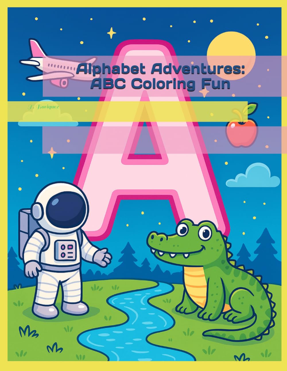 Color Me Alphabet Adventures: ABC Coloring Fun