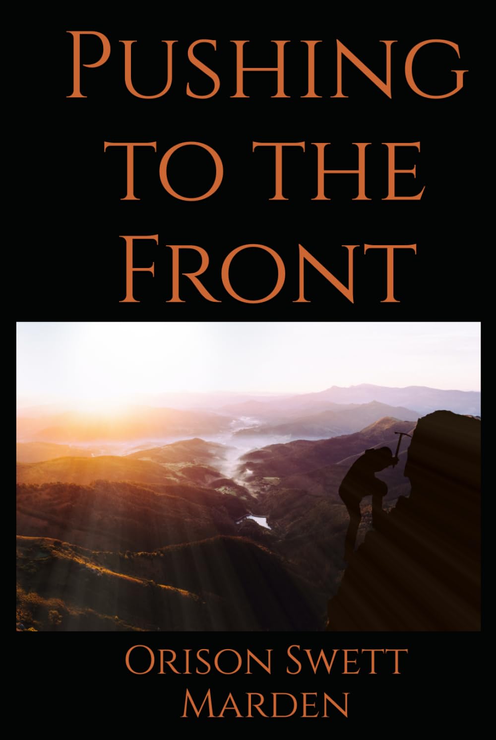 Pushing to the Front: A Study of Initiative, Perseverance, and Success in Work and Life