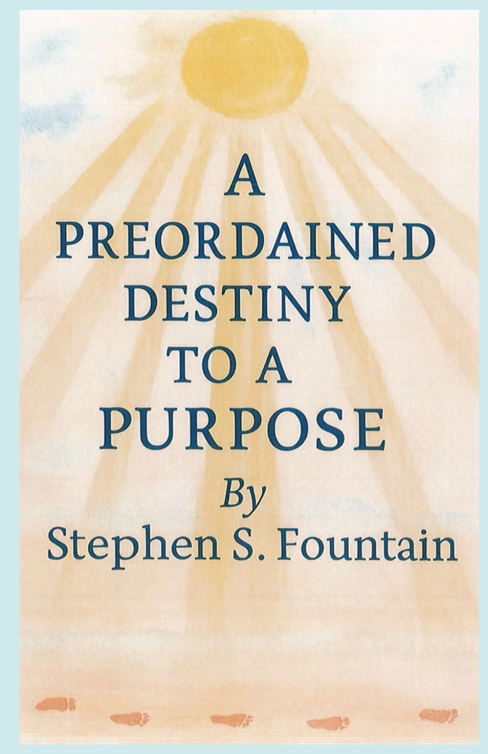A Preordained Destiny To A Purpose