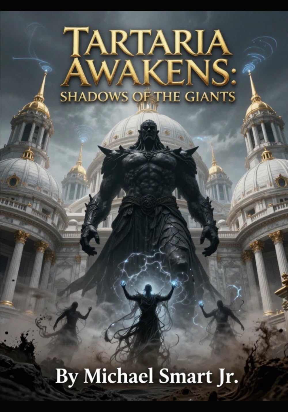 Tartaria Awakens: Shadows of the Giants (Starlight Serenade)