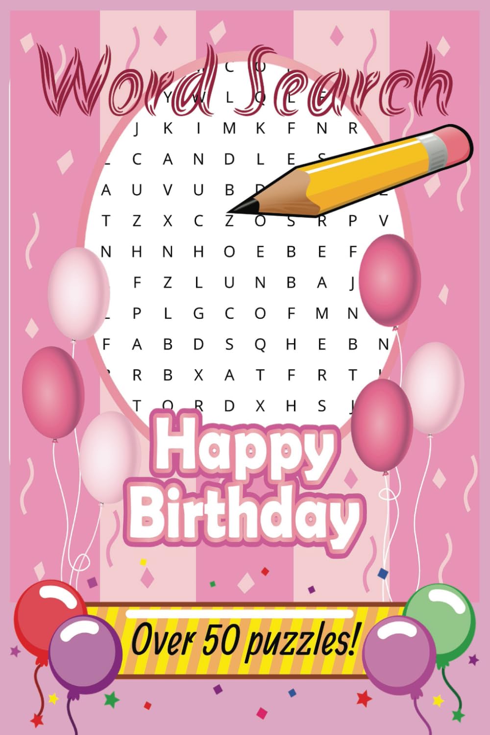 Birthday Word Search: birthday word search, puzzle books, for teens and seniors, gift | 6x9 inches, 110 pages