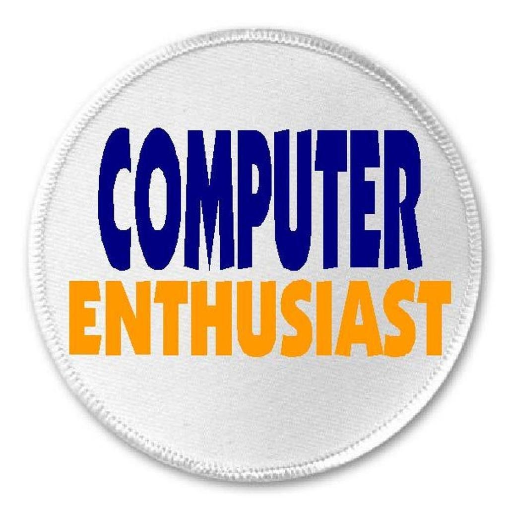 Computer Enthusiast - 3