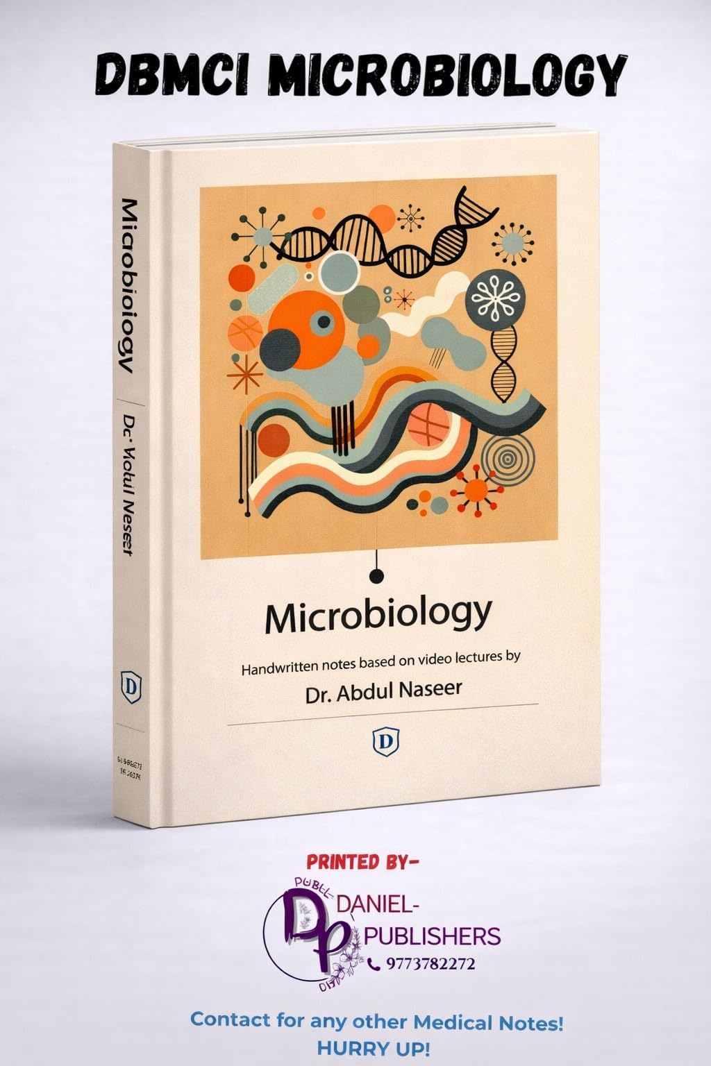 Microbiology DBMCI One Notes (Main Notes) | Dr. Abdul Naseer | HD Print + Spiral Bound..