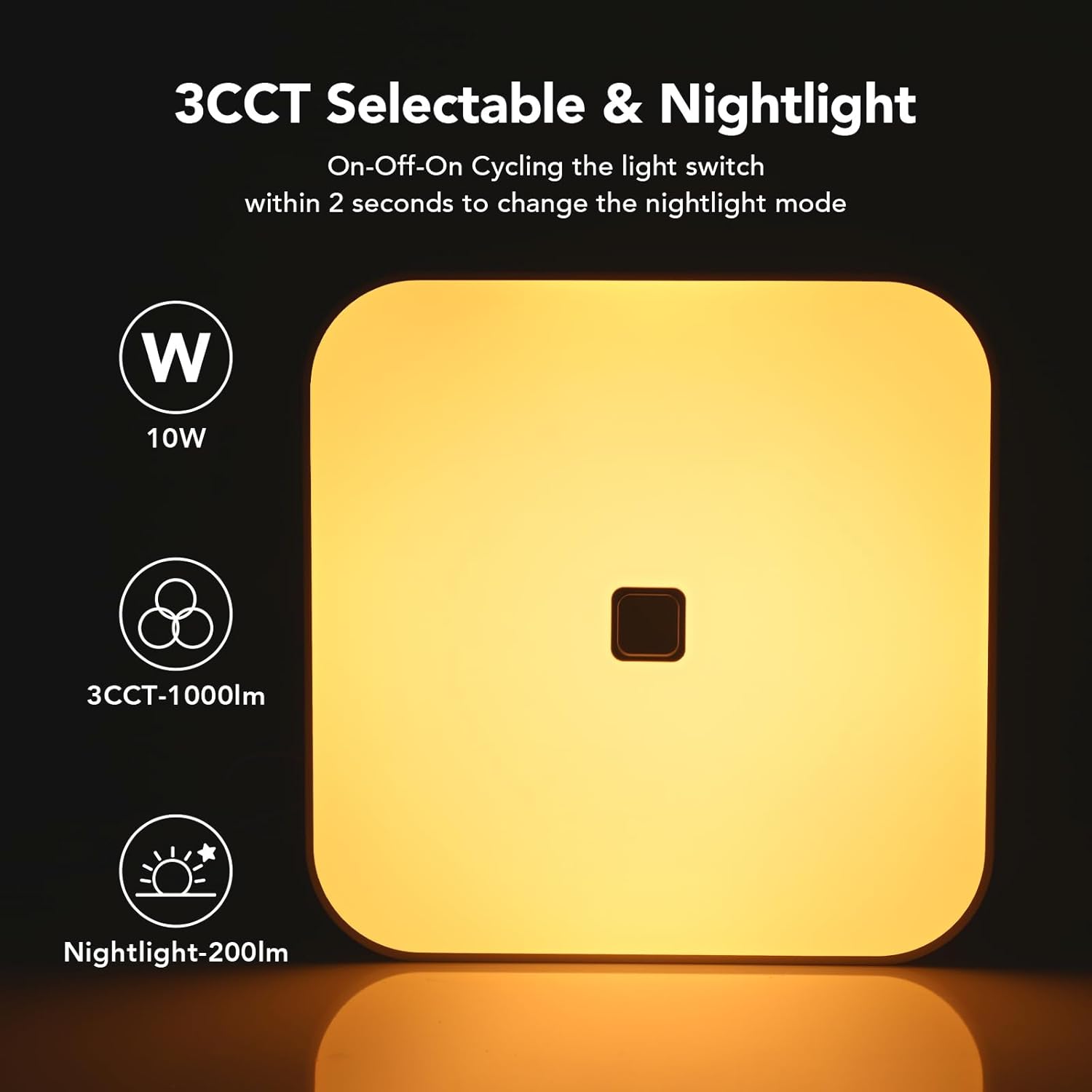 3CCT Selectable and Nightlight Features