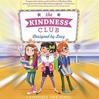 The Kindness Club: Designed by Lucy cover art