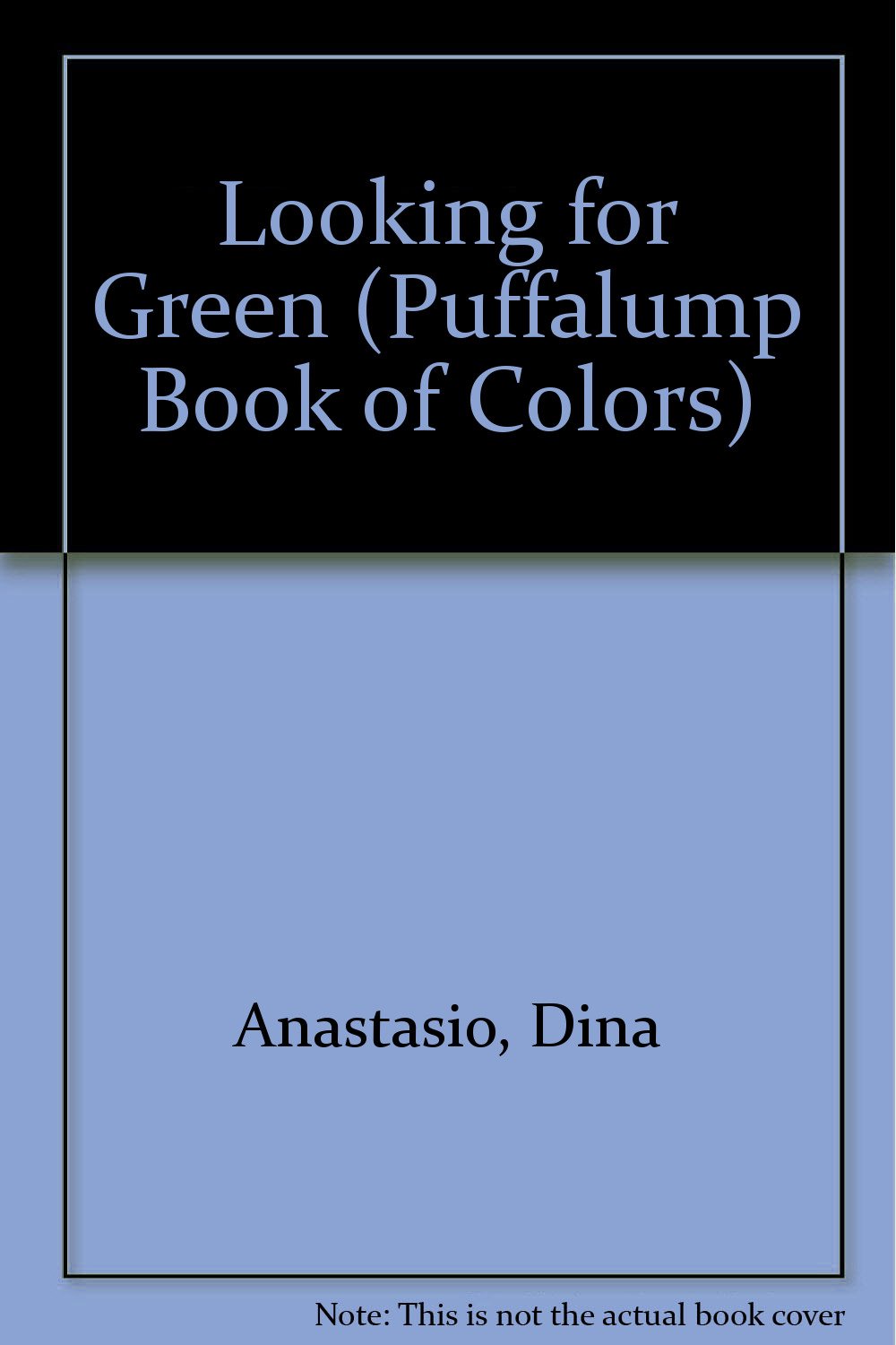 Looking for Green (Puffalump Book of Colors)